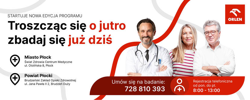 Troszcząc się o jutro – zbadaj się już dziś – rusza nowa edycja bezpłatnych badań profilaktycznych dla mieszkańców Płocka i powiatu!